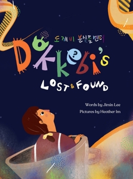 Dokkebi's Lost and Found: Korean-English Bilingual Children's Book (Korean English Children's Book)