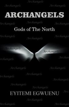 Paperback Archangels: Gods of The North Book