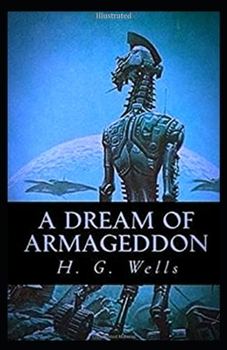 Paperback A Dream of Armageddon Illustrated Book