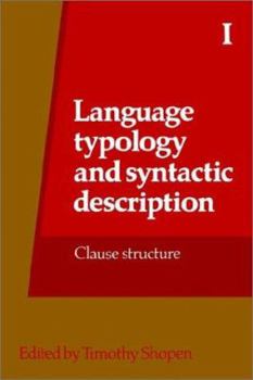 Paperback Language Typology and Syntactic Description, Volume I: Clause Structure Book