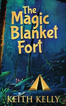 Paperback The Magic Blanket Fort Book