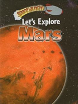 Paperback Let's Explore Mars Book