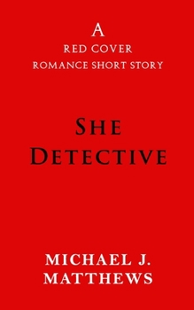 Paperback She Detective: A Red Cover Romance Short Story Book