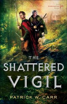 The Shattered Vigil - Book #2 of the Darkwater Saga