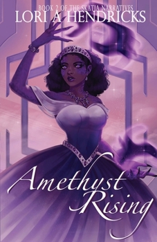 Paperback Amethyst Rising: The Skatia Narratives: Book 2 Book