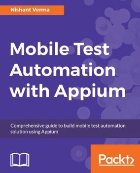 Paperback Mobile Test Automation with Appium Book