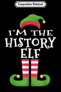 Paperback Composition Notebook: I'm The Kindergarten Teacher Elf Christmas Family Elf Journal/Notebook Blank Lined Ruled 6x9 100 Pages Book