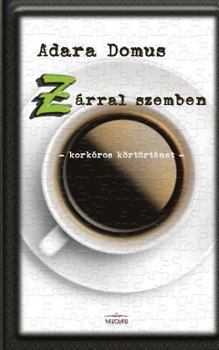 Paperback Z Arral Szemben [Hungarian] Book
