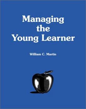 Paperback Managing the Young Learner Book