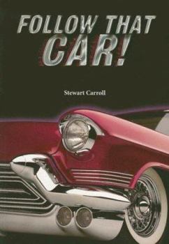 Paperback Steck-Vaughn Power Up!: Student Workbook Grades 6 - 8 Follow That Car! Book