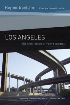 Paperback Los Angeles: The Architecture of Four Ecologies Book