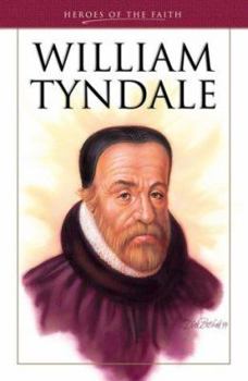 Paperback William Tyndale: Bible Translator and Martyr Book