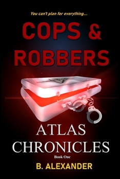 Paperback Atlas Chronicles: Cops & Robbers Book
