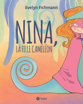 Paperback Nina, la fille caméléon [French] Book
