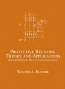 Hardcover Protective Relaying: Theory and Applications Book