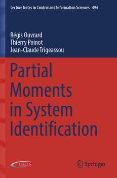 Paperback Partial Moments in System Identification Book