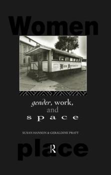 Hardcover Gender, Work, and Space Book