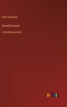 Hardcover Grand'maman: in Großdruckschrift [German] Book