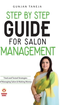 Hardcover Step by Step Guide For Salon Management Book