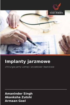 Implanty jarzmowe (Polish Edition)