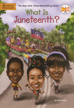 Library Binding What Is Juneteenth? Book