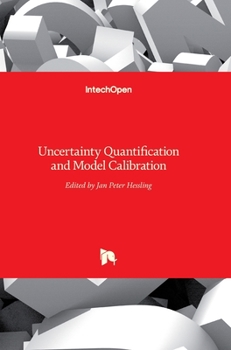 Hardcover Uncertainty Quantification and Model Calibration Book