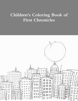 Paperback Children's Coloring Book of First Chronicles Book