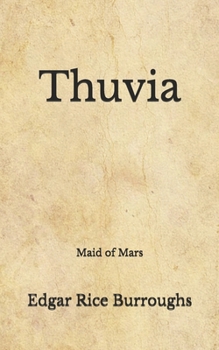 Paperback Thuvia: Maid of Mars (Aberdeen Classics Collection) Book