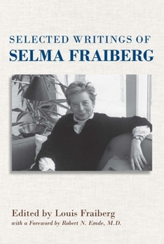 Paperback Selected Writings of Selma Fraiberg Book