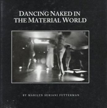 Hardcover Dancing Naked in the Material World Book
