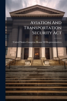 Aviation And Transportation Security Act