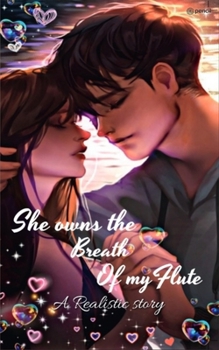 Paperback She owns the breath of my flute Book