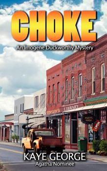 Paperback Choke: An Imogene Duckworthy Mystery Book