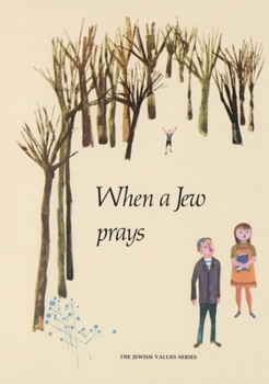 Paperback When a Jew Prays, Book