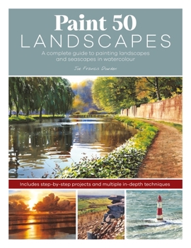 Paperback Paint 50 Landscapes: A Complete Watercolour Workshop for Landscape Painting Book