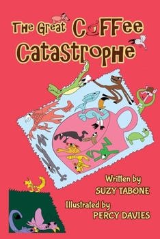 Paperback The Great Coffee Catastrophe Book