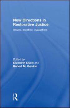 Hardcover New Directions in Restorative Justice Book