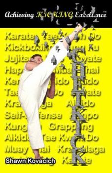 Paperback Hatchet Kick (Achieving Kicking Excellence, Vol. 8) Book