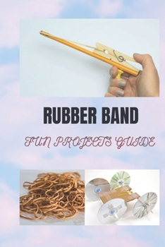 Paperback Rubber Band Fun Projects Guide Book