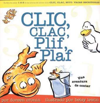 Hardcover CLIC, Clac, Plif, Plaf: Una Aventura de Contar [Spanish] Book