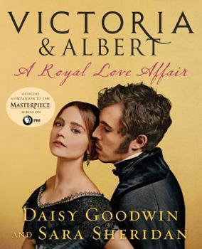 Hardcover Victoria & Albert: A Royal Love Affair Book