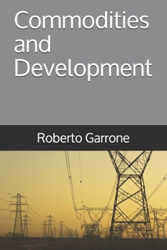 Paperback Commodities and Development Book