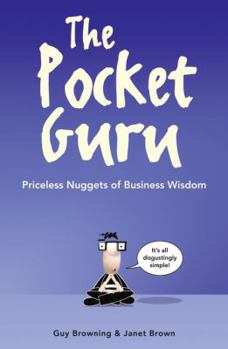 Paperback The Pocket Guru: Priceless Nuggets of Business Wisdom Book