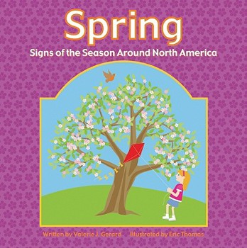 Hardcover Spring: Signs of the Season Around North America Book