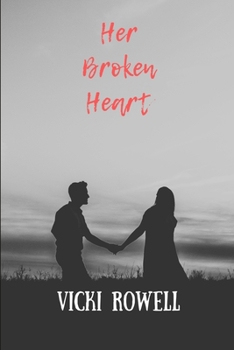 Paperback Her Broken Heart Book