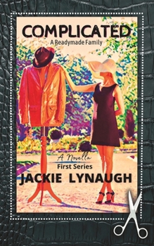 Complicated: A Readymade Family