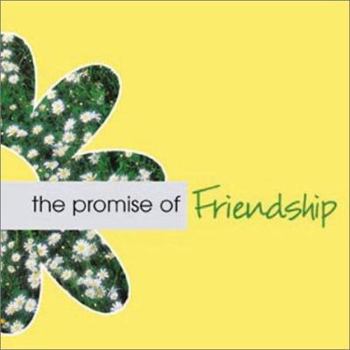 Paperback The Promise of Friendship Book