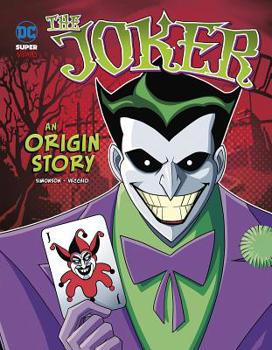 Hardcover The Joker: An Origin Story Book