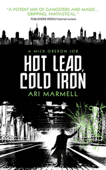 Mass Market Paperback Hot Lead, Cold Iron Book