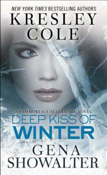 Deep Kiss Of Winter - Book #3.5 of the Alien Huntress